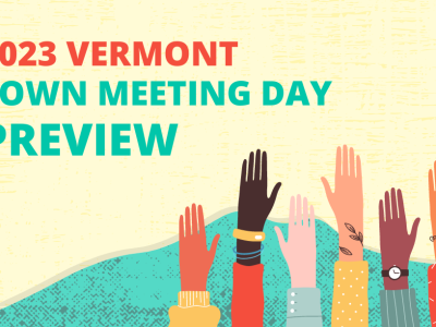 2023 Vermont Town Meeting Day Preview | Vermont League Of Cities And Towns